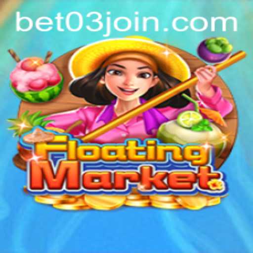 Exploring the Thrills of FloatingMarket: A Modern Twist on Classic Betting with Bet03