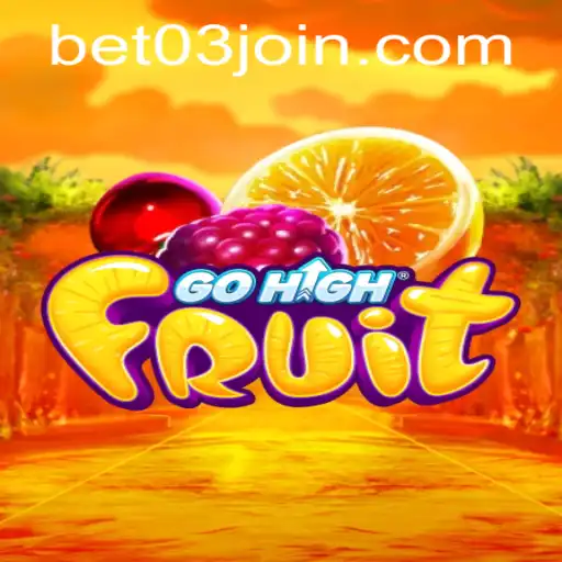 Exploring the Exciting World of GoHighFruit: The Game and Its Digital Impact